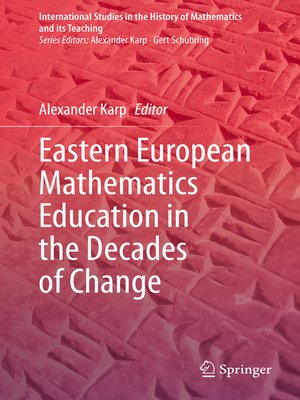 cover image of Eastern European Mathematics Education in the Decades of Change